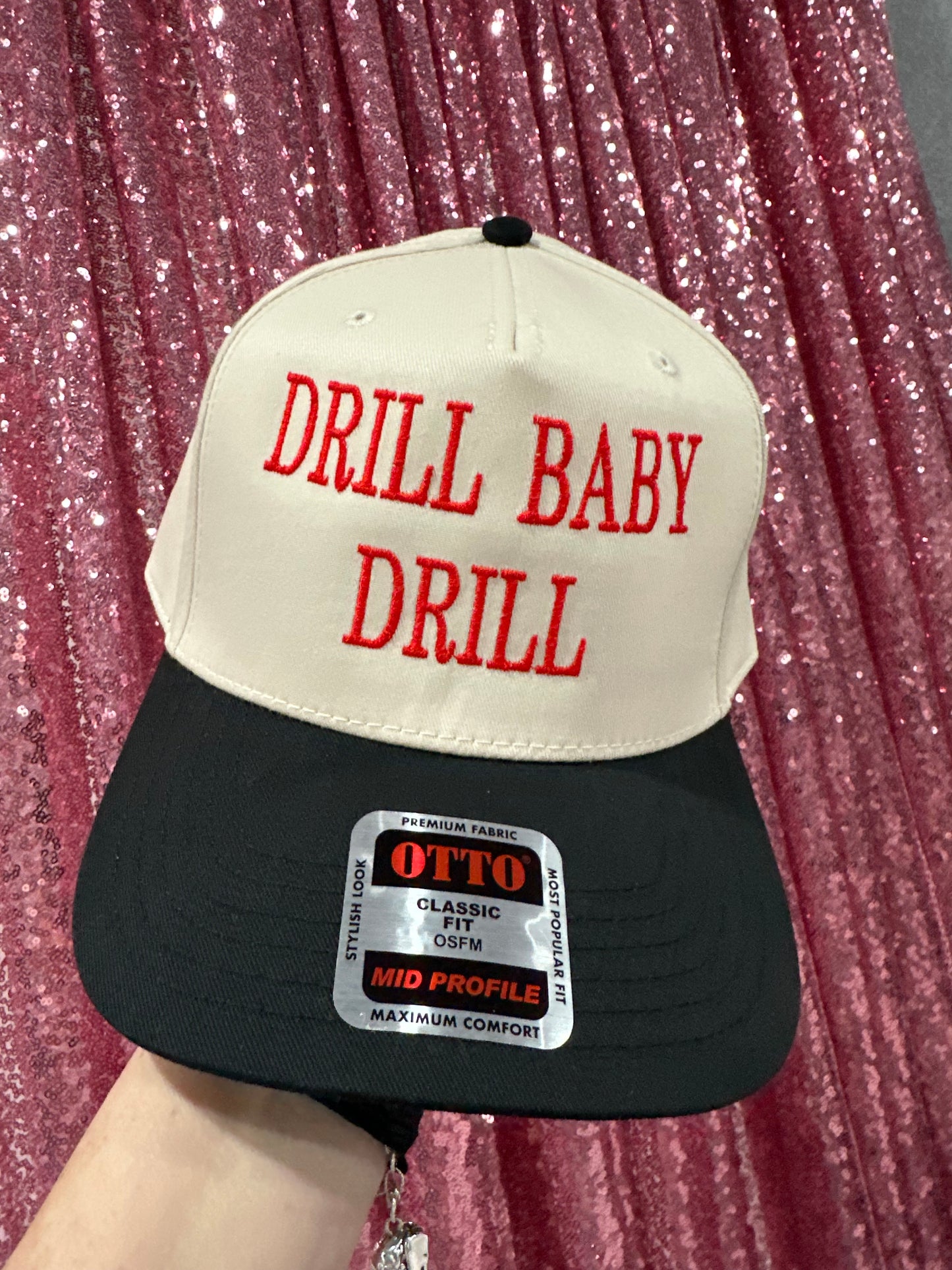 Drill baby drill Embroidered Cap