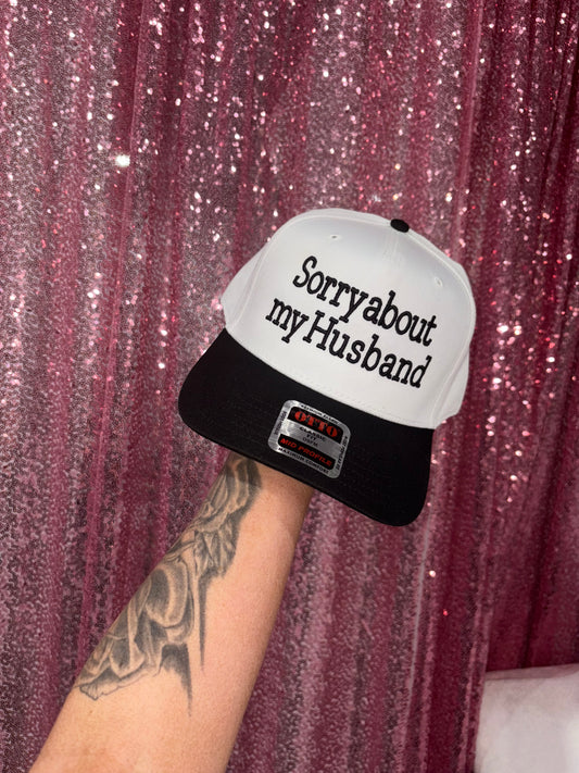 Sorry about my husband Embroidered Cap